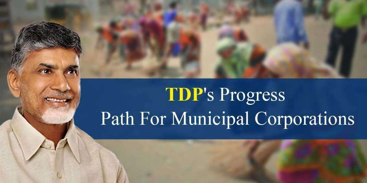TDP's Progress Path For Municipal Corporations