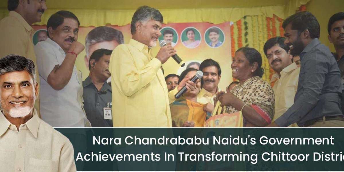 Nara Chandrababu Naidu's Government Achievements In Transforming Chittoor District