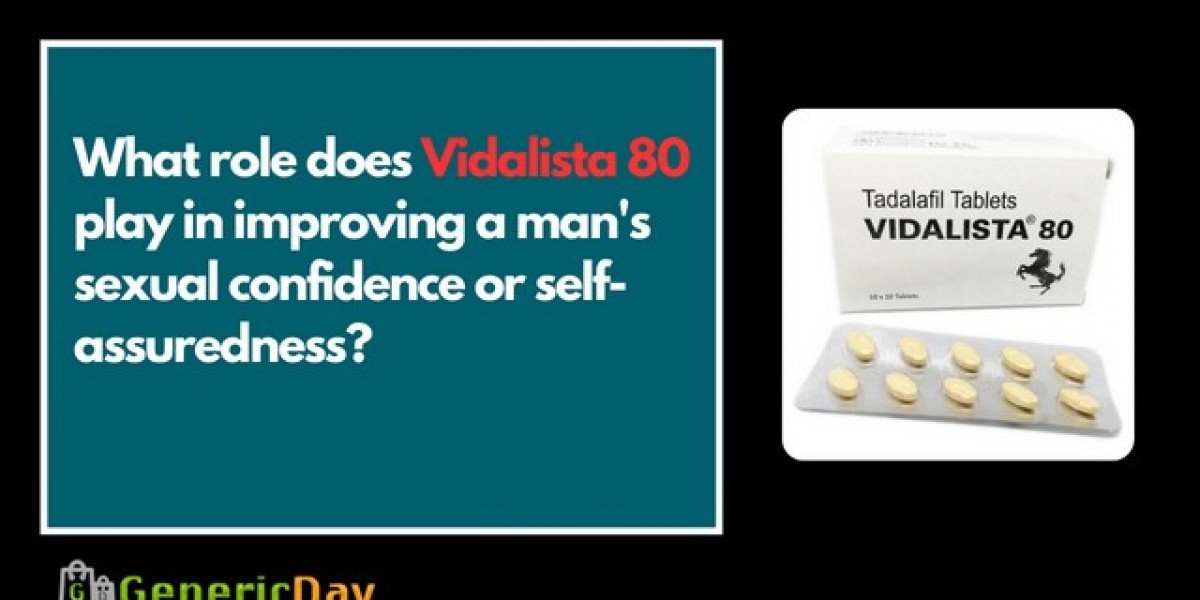 What role does Vidalista 80 play in improving a man's sexual confidence or self-assuredness?